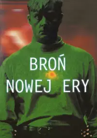 Plakat filmu Broń nowej ery