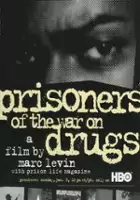plakat filmu Prisoners of the War on Drugs