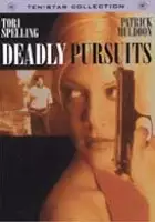 plakat filmu Deadly Pursuits