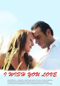 Plakat filmu I Wish You Love