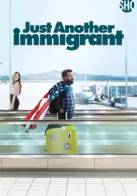 Plakat serialu Jeszcze jeden imigrant