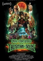 plakat filmu Onyx the Fortuitous and the Talisman of Souls