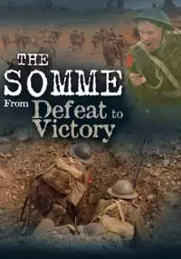 Plakat filmu The Somme: From Defeat to Victory
