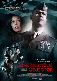 Plakat filmu Conscientious Objector