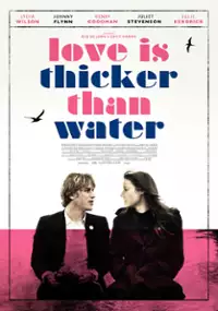 Plakat filmu Love Is Thicker Than Water