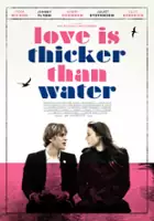 plakat filmu Love Is Thicker Than Water