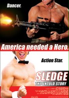 plakat filmu Sledge: The Untold Story