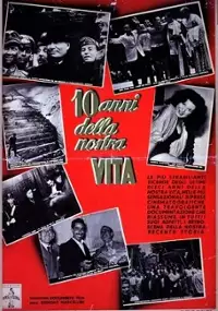 Plakat filmu Dieci anni della nostra vita