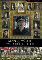 plakat filmu Wenn du wüsstest, wie schön es hier ist