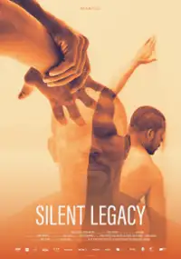 Plakat filmu Silent Legacy