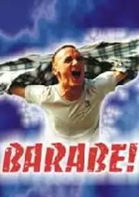 Plakat filmu Barabe!