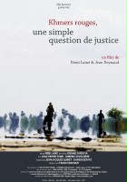 plakat filmu Khmers Rouges, une simple question de justice