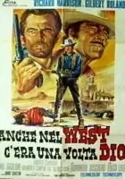plakat filmu Anche nel west c'era una volta Dio