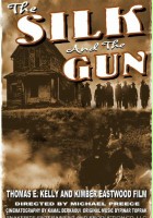 plakat filmu The Silk and the Gun