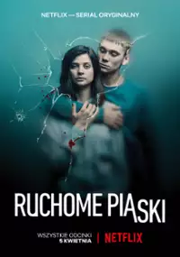 Plakat serialu Ruchome piaski