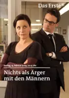 plakat filmu Nichts Als Ärger Mit Den Männern