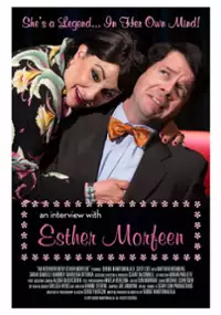 Plakat filmu An Interview with Esther Morfeen