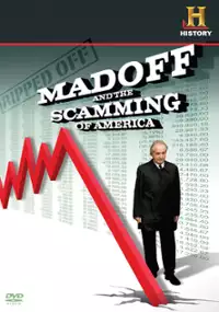 Plakat filmu Ripped Off: Madoff and the Scamming of America 
