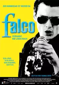 Plakat filmu Falco - Verdammt wir leben noch