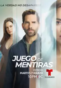 Plakat serialu Juego de Mentiras