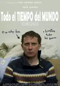 Plakat filmu Todo el tiempo del mundo