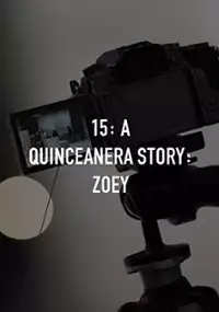 Plakat serialu 15: A Quinceañera Story
