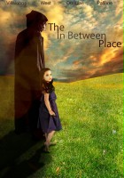 plakat filmu The In Between Place
