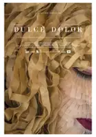 plakat filmu Dulce Dolor