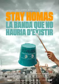Plakat filmu Stay Homas. Zespół, który nie powinien istnieć