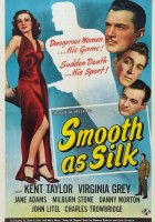 plakat filmu Smooth as Silk