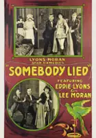 plakat filmu Somebody Lied