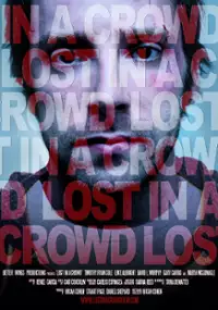 Plakat filmu Lost in a Crowd