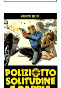 Plakat filmu Poliziotto solitudine e rabbia