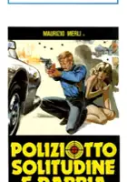 plakat filmu Poliziotto solitudine e rabbia