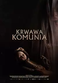 Plakat filmu Krwawa komunia