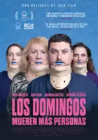 plakat filmu Los domingos mueren más personas