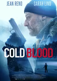 Plakat filmu Cold Blood Legacy
