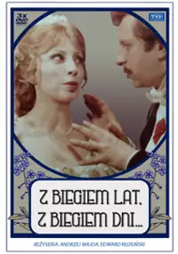 Plakat serialu Z biegiem lat, z biegiem dni...