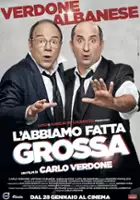 plakat filmu L'abbiamo fatta grossa