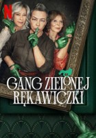 plakat filmu Gang Zielonej Rękawiczki