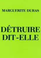 plakat filmu Détruire, dit-elle