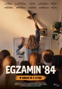 Plakat filmu Egzamin &rsquo;84