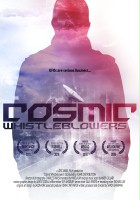 plakat filmu Cosmic Whistleblowers