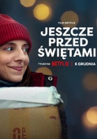 plakat filmu Jeszcze przed świętami