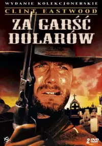 Plakat filmu Za garść dolar&oacute;w