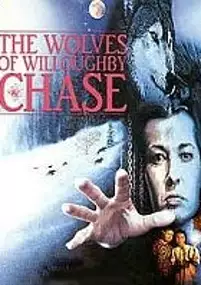 Plakat filmu The Wolves of Willoughby Chase