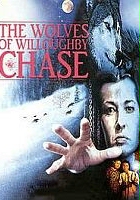 plakat filmu The Wolves of Willoughby Chase