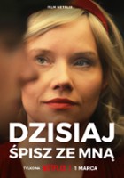 plakat filmu Dzisiaj śpisz ze mną