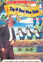 plakat filmu Disney Sing-Along Songs: Zip-a-Dee-Doo-Dah