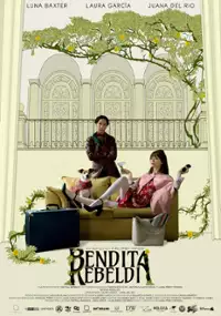 Plakat filmu Bendita Rebeldía